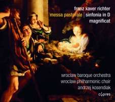 Richter: Messa pastorale, Sinfonia in D, Magnificat - Wroclaw Baroque Orchestra